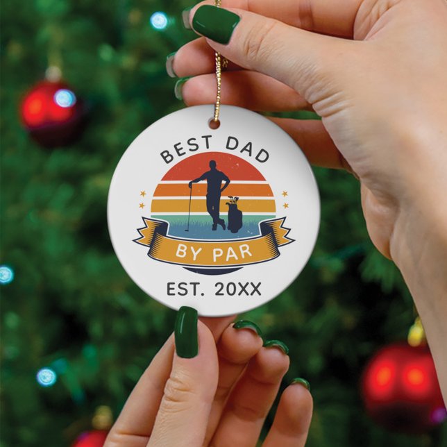 Custom Best Dad By Par Golfing Fathers Day Sport Ceramic Ornament (Retro Golf Lover Dad's Ornament)