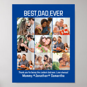 Custom Best Dad Ever Fathers Day 9 Photo Collage Poster