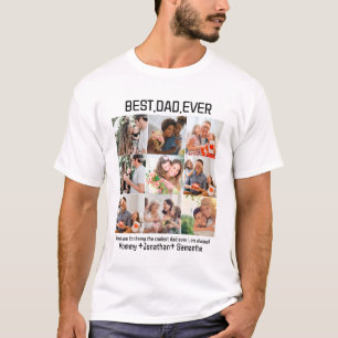 Custom Best Dad Ever Fathers Day 9 Photo Collage T-Shirt