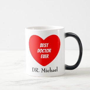 Custom Best Doctor Ever Graduation Appreciation Magic Mug