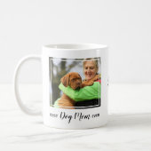 Custom Best Dog Mom Ever Pet Photo Coffee Mug (Left)