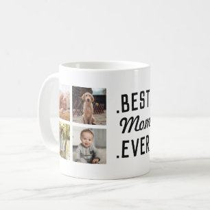 Custom Best Mom Ever Photo Mug