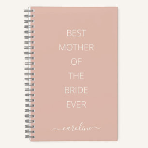 Custom Best Mother of the Bride Modern Blush Pink Notebook