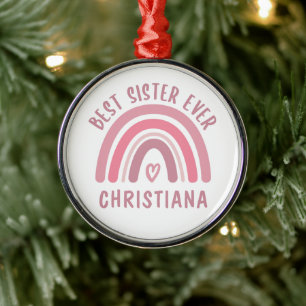 Custom Best Sister Ever Cute Rainbow Sister Gifts Metal Ornament