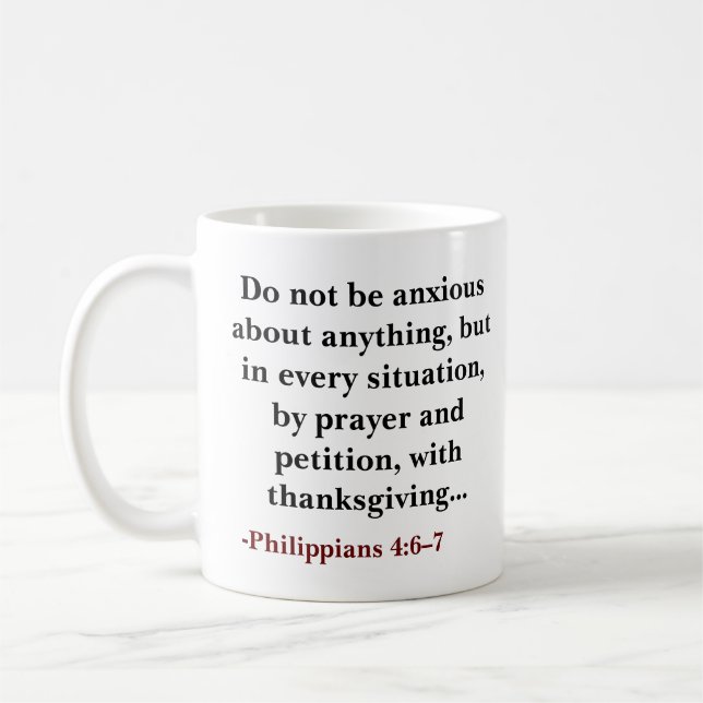 Custom Bible verse Do not be anxious Coffee Mug (Left)