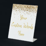 Custom Birthday Party Personalized Your Text Here  Pedestal Sign<br><div class="desc">custom birthday party pedestal sign,  sweet 16 quinceanera 40th 50th,  glitter wedding reception gift table,  personalized anniversary 30th 21st 15th,  bachelorette sixteen 16th bridal 20th,  twenty-fifth 25th twenty first daughter,  girl wife twinkle sparkle granddaughter,  grandson son boy 5th fifth,  10th 80th 18th hen night,  white gold for baby shower</div>