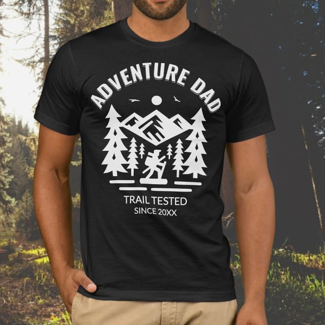 Custom Black Adventure Dad Trail Tested T-Shirt (Creator Uploaded)