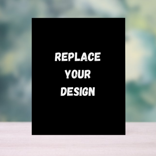  Custom Black Design Add Photo or Text Acrylic Sign (Neutral)
