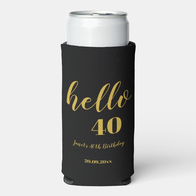 Custom Black & Gold Hello 40th 50th Birthday Party Seltzer Can Cooler (Seltzer Front)