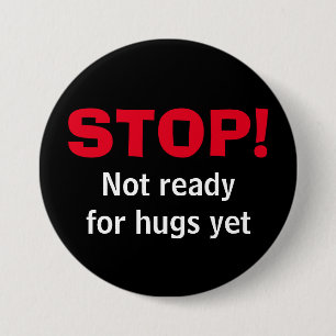 Custom Black STOP No Hugs Button