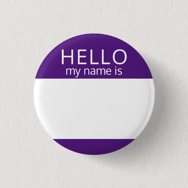 Custom Blank HELLO My Name Is Badge 1 Inch Round Button (Front)