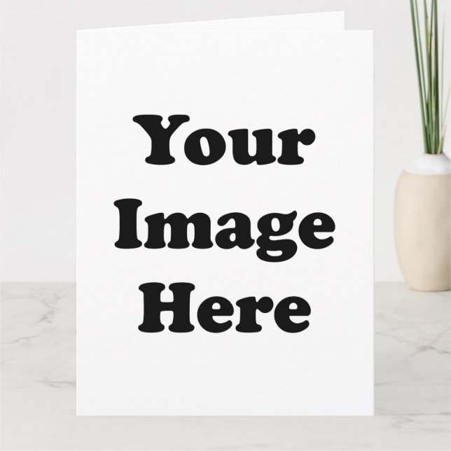 Custom Blank Template Vertical Big Greeting Card (Front)