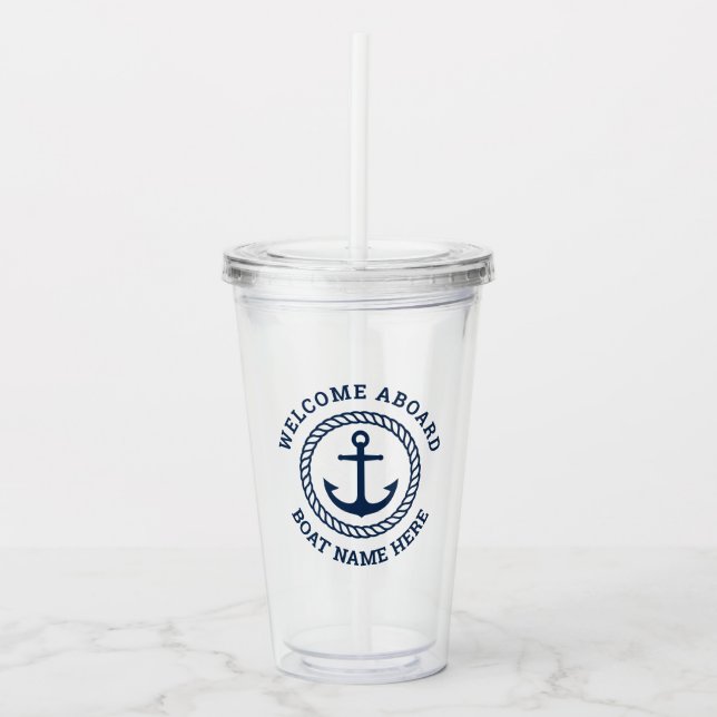 Custom boat name welcome aboard anchor and rope acrylic tumbler (Front)