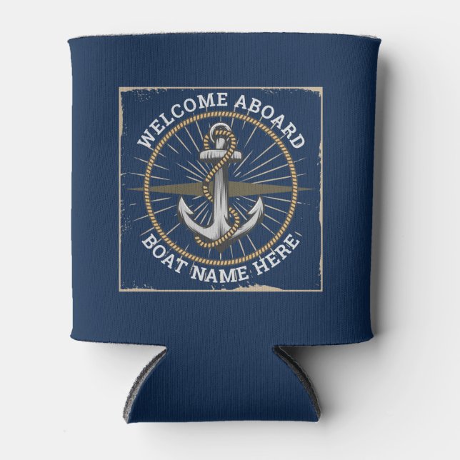Custom boat name welcome aboard anchor and rope can cooler (Front)