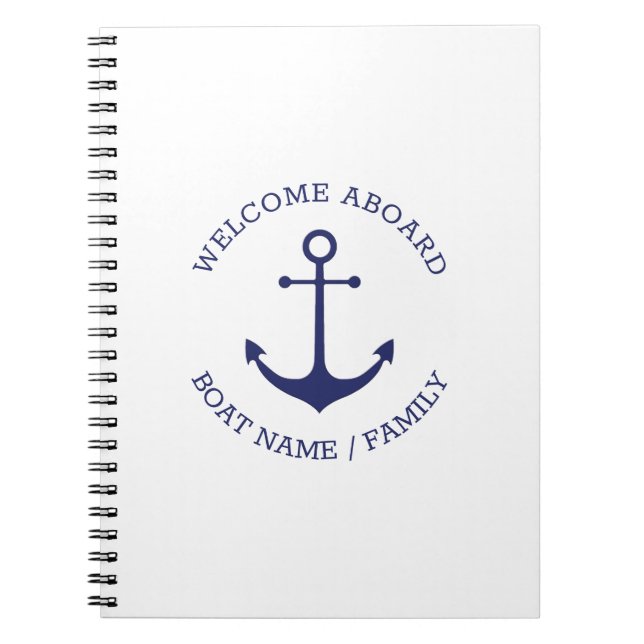 Custom Boat name Welcome Aboard nautical anchor Notebook (Front)