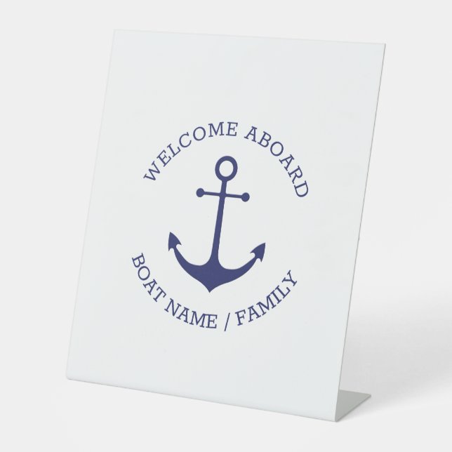 Custom Boat name Welcome Aboard nautical anchor Pedestal Sign (Front)