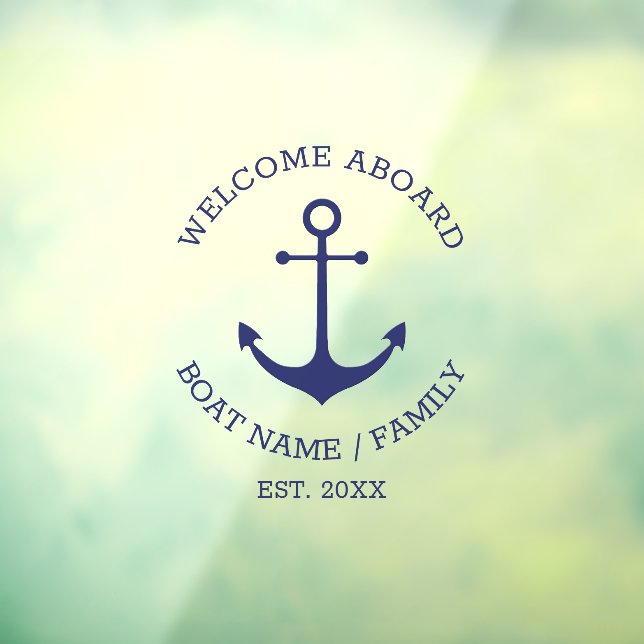 Custom Boat name Welcome Aboard nautical anchor  Window Cling (Sheet 3)