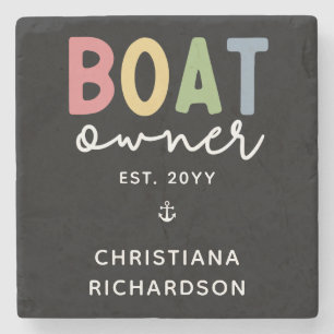 Custom Boat Owner established New Boat Owner Gift Stone Coaster