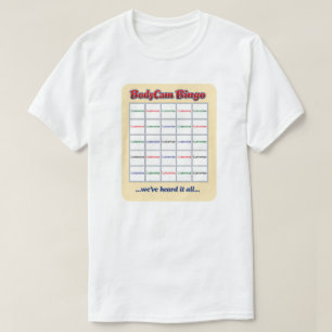 "Custom BodyCam Bingo 2" (white 1) T-Shirt