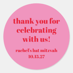 Custom Bold Pink Red Modern Bat Mitzvah Thank You Classic Round Sticker