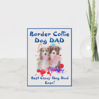 Custom Border Collie Dad Crazy Dog Dad Digital