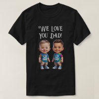 Custom boy caricatures "we love you dad"
