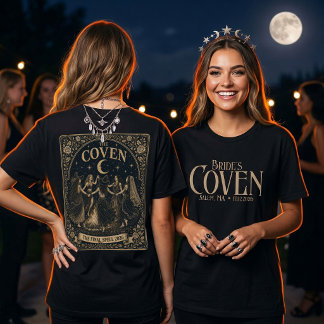 Custom Bride Coven Final Spell Bachelorette Salem T-Shirt