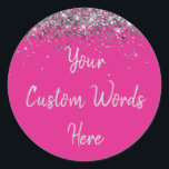 Custom Bright Pink and Silver Birthday Party Favou Classic Round Sticker<br><div class="desc">personalized sweet 16 label quinceanera,  mis quince 30th 40th 50th,  15th 16th 18th 20th 21st,  25th 10th 5th personalised anniversary,  vow renewal wedding reception gift,  son husband him his grandson,  boy baby shower her granddaughter,  girl daughter wife uni graduation,  college graduate high school glitter,  bridal bachelorette hen do night</div>