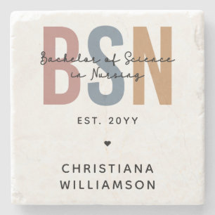 Custom BSN Bachelor of Science in Nursing Stone Coaster