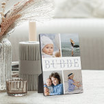 Custom "Bubbe" Grandchildren Photo Collage Plaque<br><div class="desc">Create a sweet gift for grandma with this four photo collage plaque. "BUBBE" appears in the centre in chic grey lettering,  with your custom message and grandchildren's names overlaid.</div>