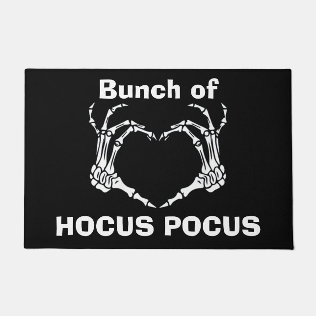 Custom BUNCH OF HOCUS POCUS Skeleton Hand Heart  Doormat (Front)