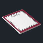 Custom Burgundy Red White Editable Colour Notepad<br><div class="desc">Burgundy / deep red (background colour can be edited) personalized notepad with your name or any text you choose at the top.</div>