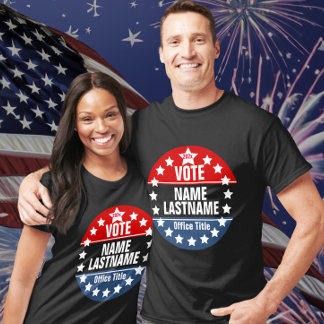 Custom Campaign Election Template T-Shirt