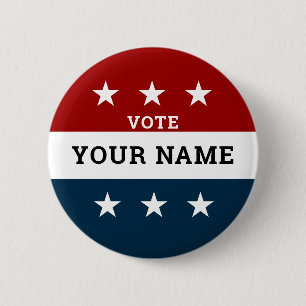 Custom Campaign Election Vote 2 Inch Round Button