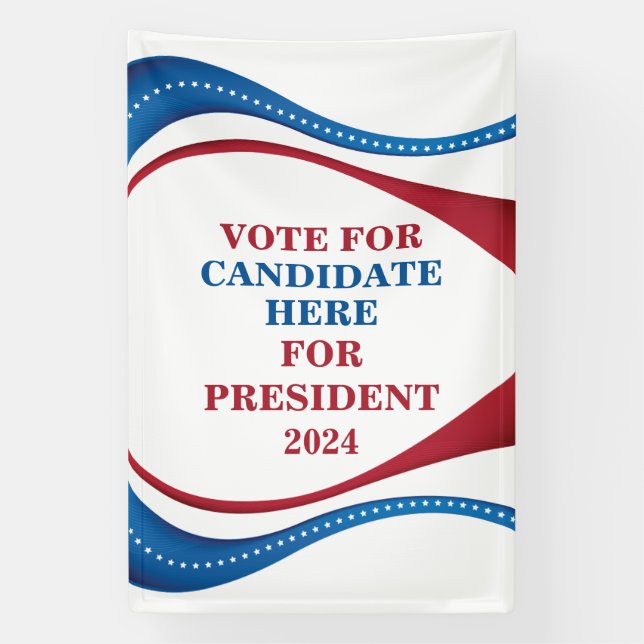 Custom Candidate for President 2024 Election Banner (Vertical)