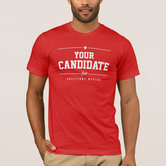 Custom Candidate Name Campaign T-Shirt (Front)