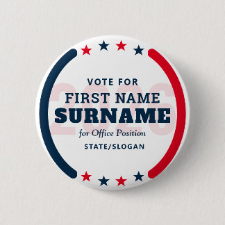 Custom Candidate Name Political Election Campaign 2 Inch Round Button
