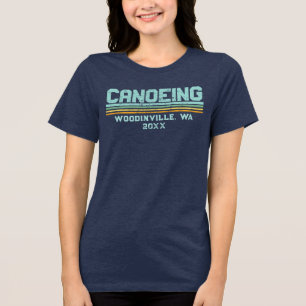 Custom Canoeing Lover Canoe Location Date Name Tri-Blend Shirt