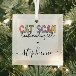 Custom CAT Scan Technologist CT Tech Gifts Glass Ornament