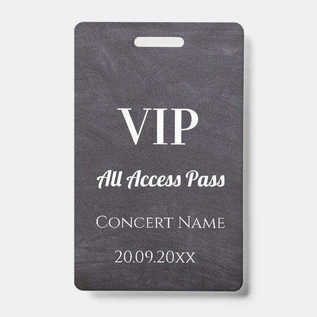 Custom Chalkboard Name Date VIP Access Pass Badge (Front)