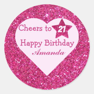 Custom Cheers to 21 Cute Pink Glitter Happy bday  Classic Round Sticker