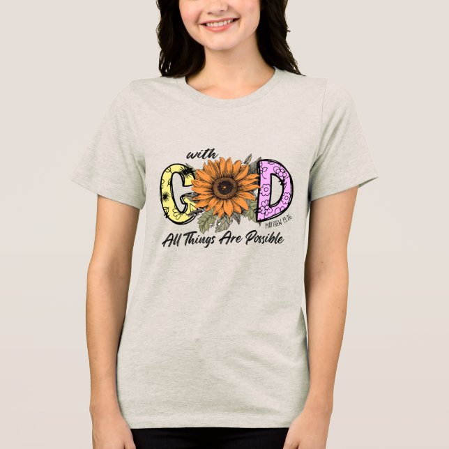 Custom Christian All Things are Possible Tri-Blend Shirt (Front)