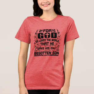 Custom Christian Faith T-Shirt Tri-Blend Shirt
