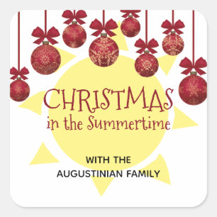 Custom CHRISTMAS IN THE SUMMERTIME Square Sticker