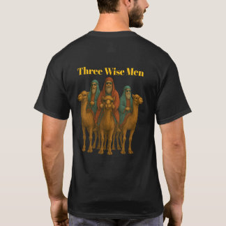 Custom Christmas Wise Men T-Shirt