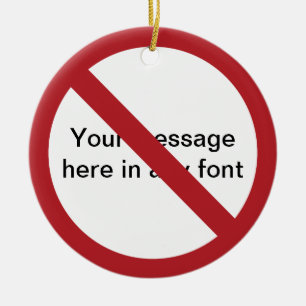 Custom Circle with Slash Ceramic Ornament