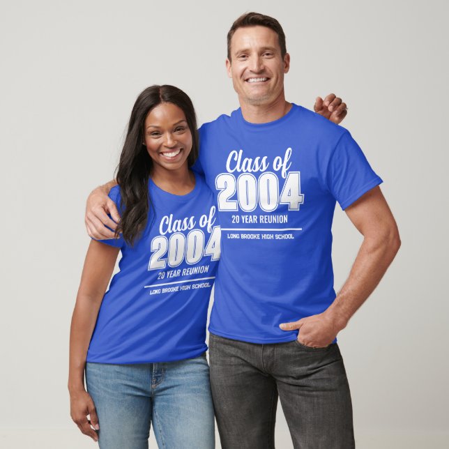 Custom Class of 2004 20 Year High School Reunion T-Shirt (Unisex)
