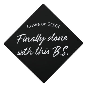 Custom Class Year Graduation Cap Topper B.S.