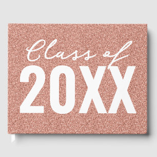 Custom Class Year Rose Gold Glitter Guest Book