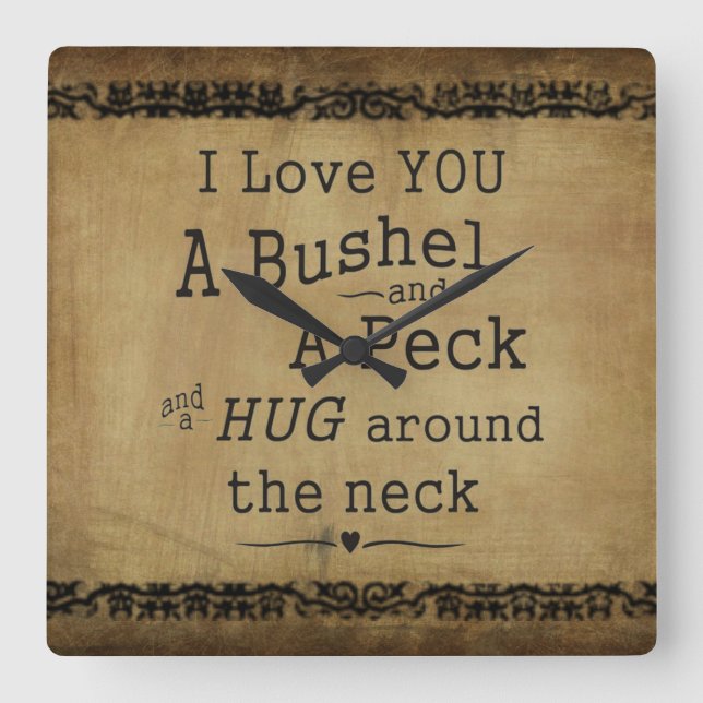 Custom clock "I love you a bushel and a peck" (Front)